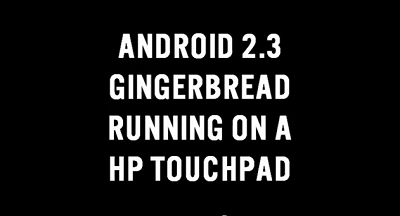 HP TouchPad android